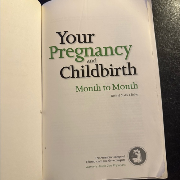 Your Pregnancy and Childbirth Book Month to Month 6th edition EUC - Picture 3 of 4